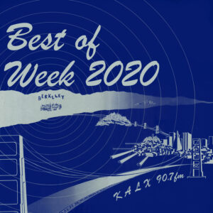 KALX_BestOfWeek2020