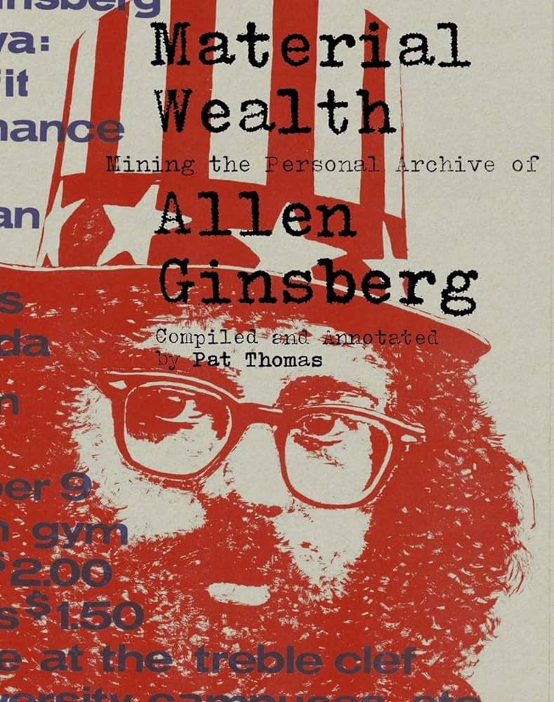 Cover shot of Pat Thomas' book about Allen Ginsberg, "Material Wealth".
