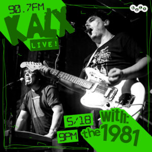 The 1981 on KALX Live!
